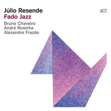 Julio Resende Fado Jazz